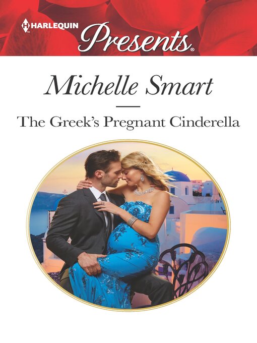Title details for The Greek's Pregnant Cinderella by Michelle Smart - Available